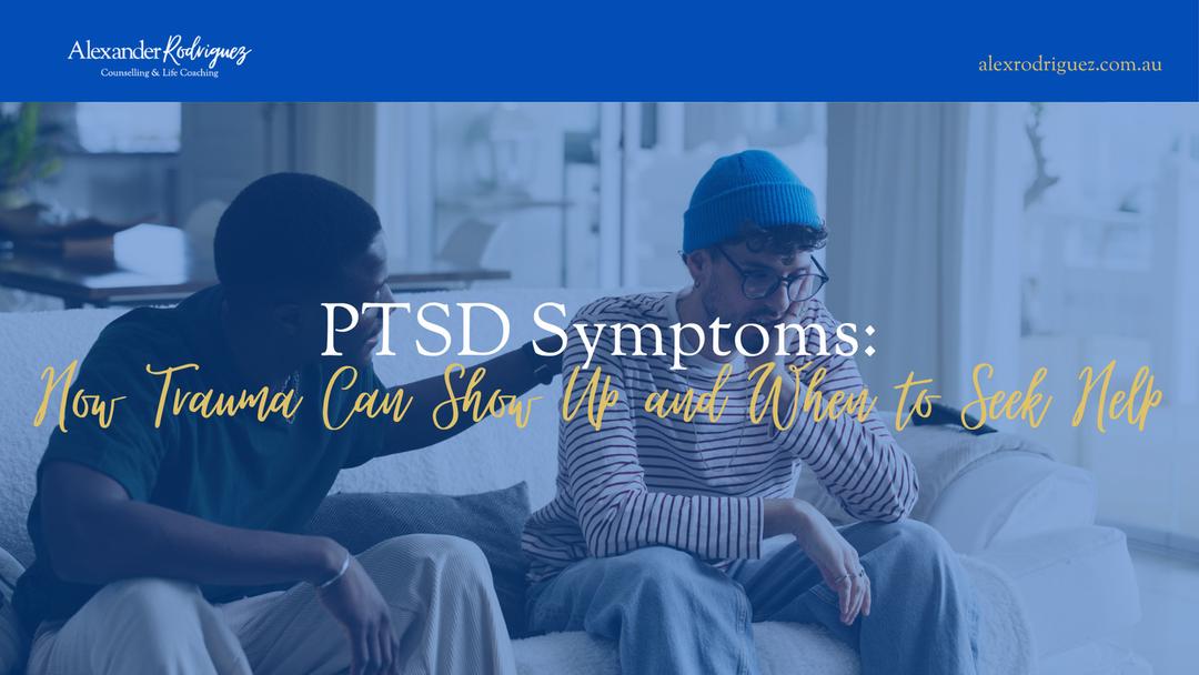 PTSD Symptoms: How Trauma Can Show Up and When to Seek Help