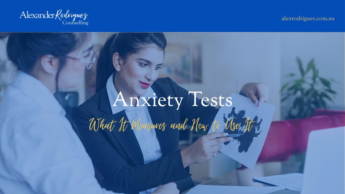 Anxiety Tests: What It Measures and How to Use It