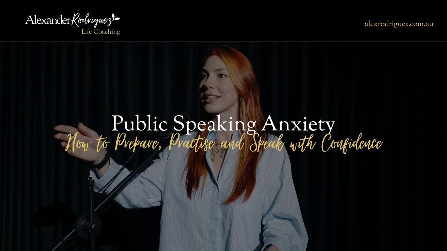 Public Speaking Anxiety: How to Prepare, Practice and Speak with Confidence